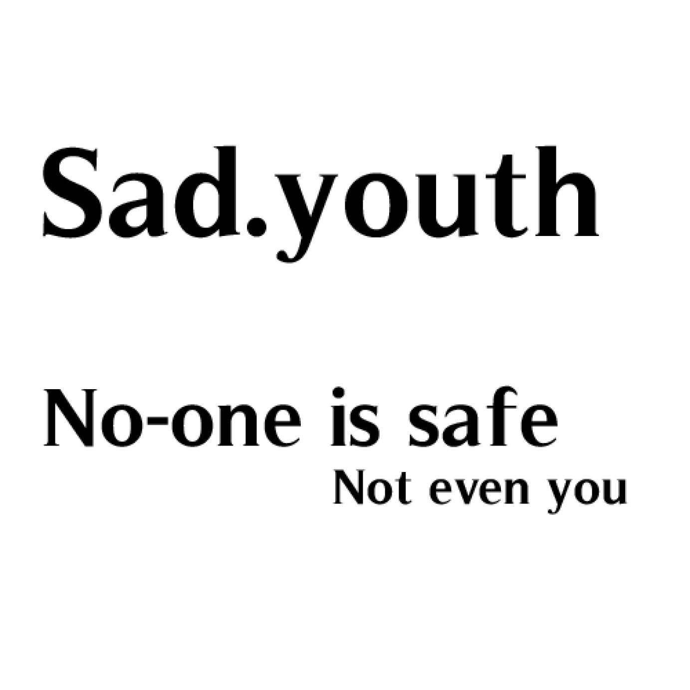 Sad. Youth Collection 1