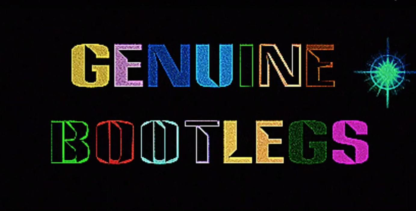 Genuine Bootlegs