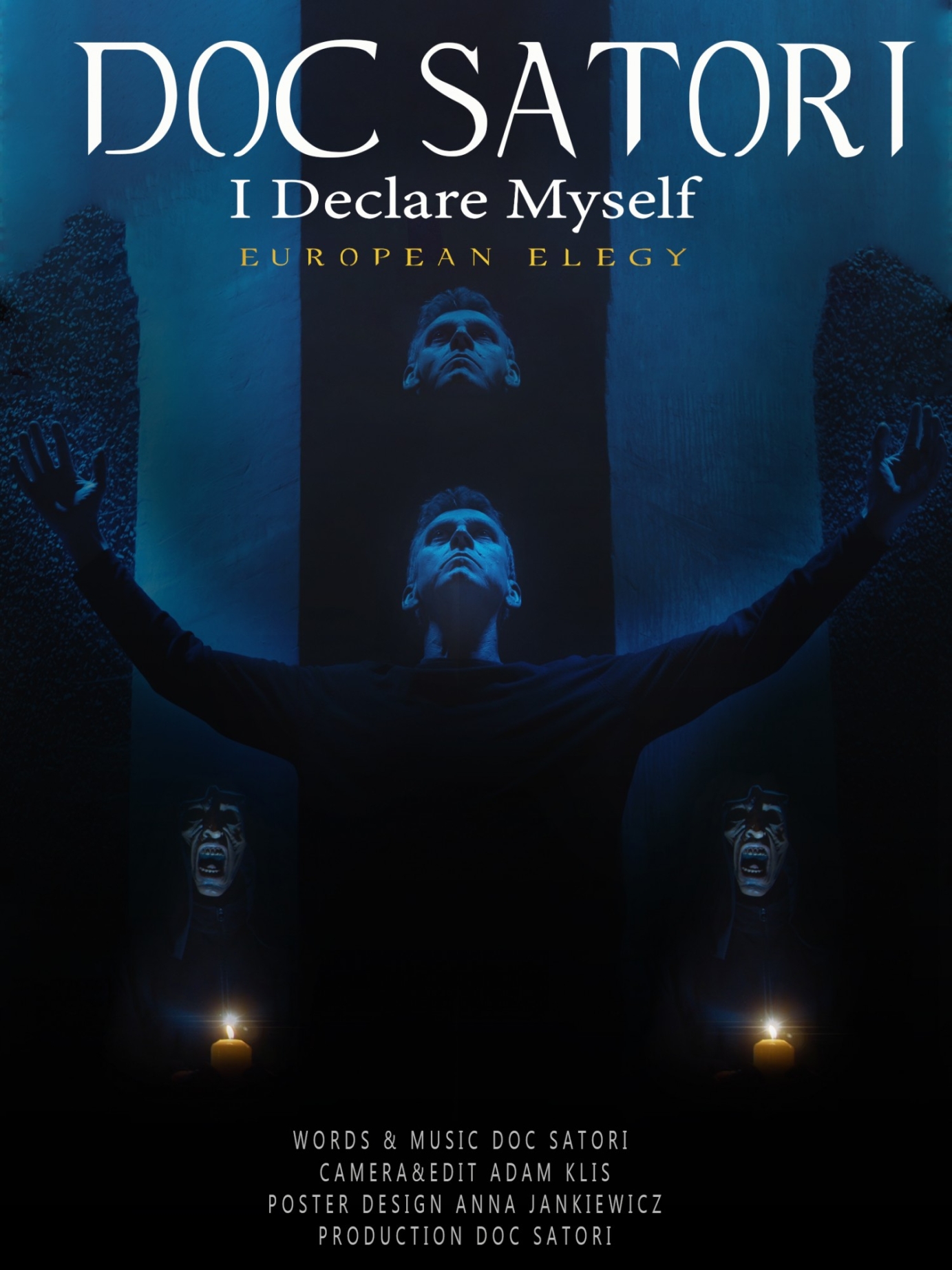 DOC SATORI - I DECLARE MYSELF (EUROPEAN ELEGY)