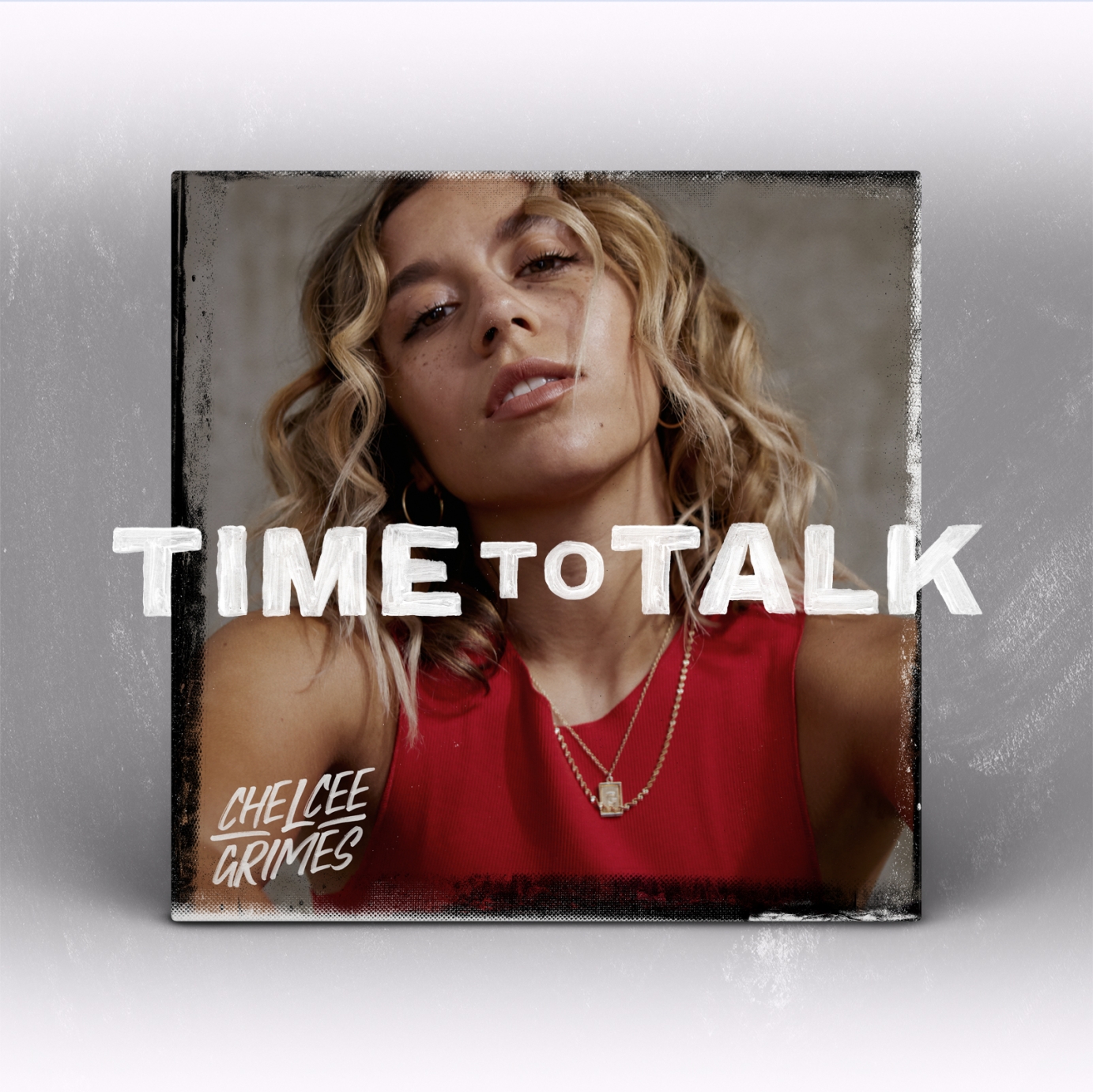 Chelcee Grimes - Time To Talk (Single Release)