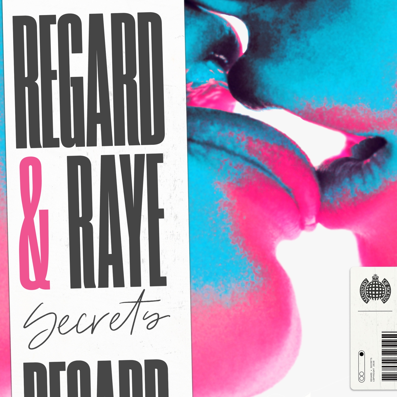 Regard & Raye: Secrets