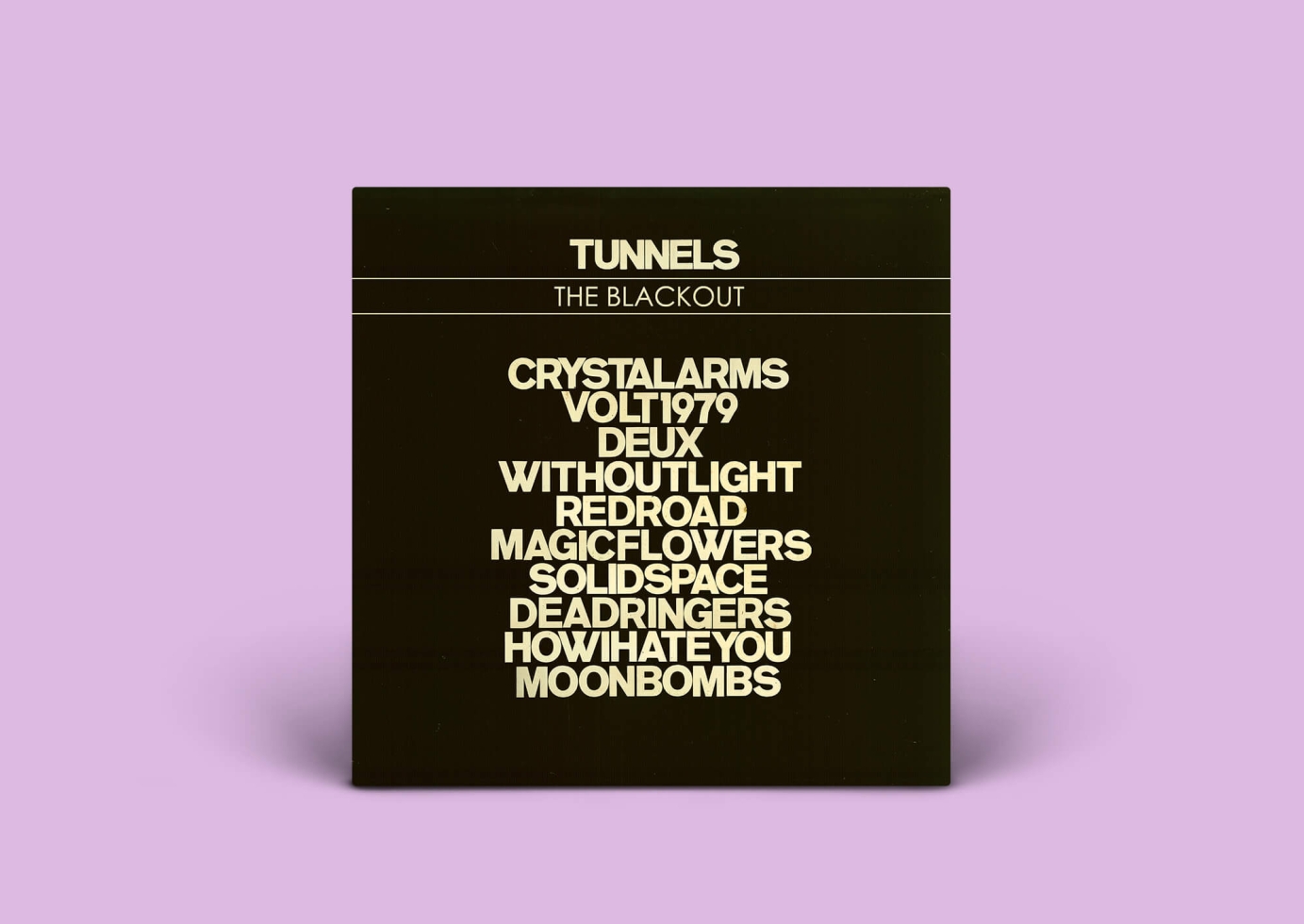 Tunnels "The Blackout" LP