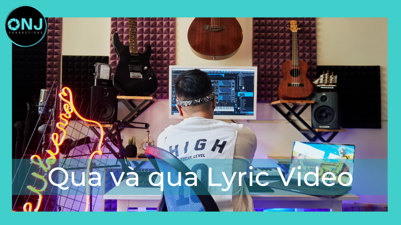 Qua và qua Lyric Video