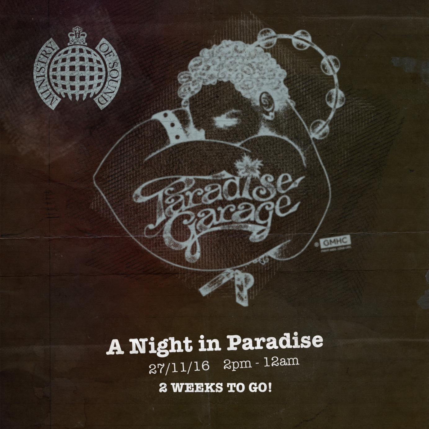 Paradise Garage @ Ministry Of Sound