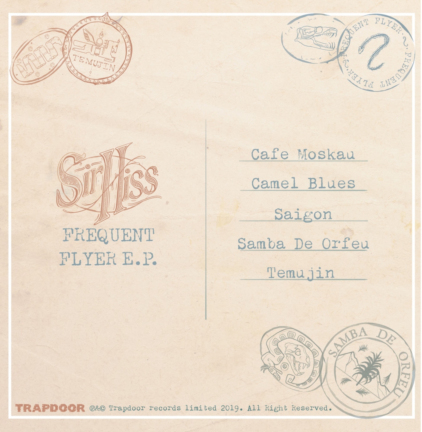 Sir Hiss - Frequent Flyer EP