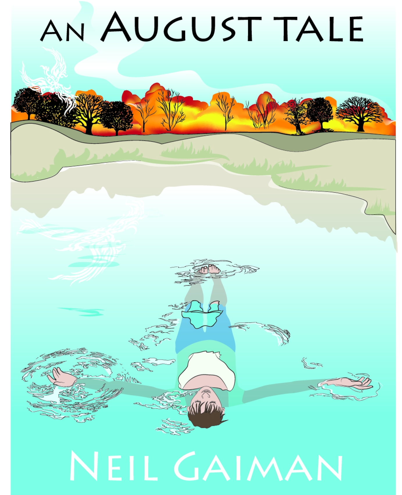 A Phoenix in August - Neil Gaiman