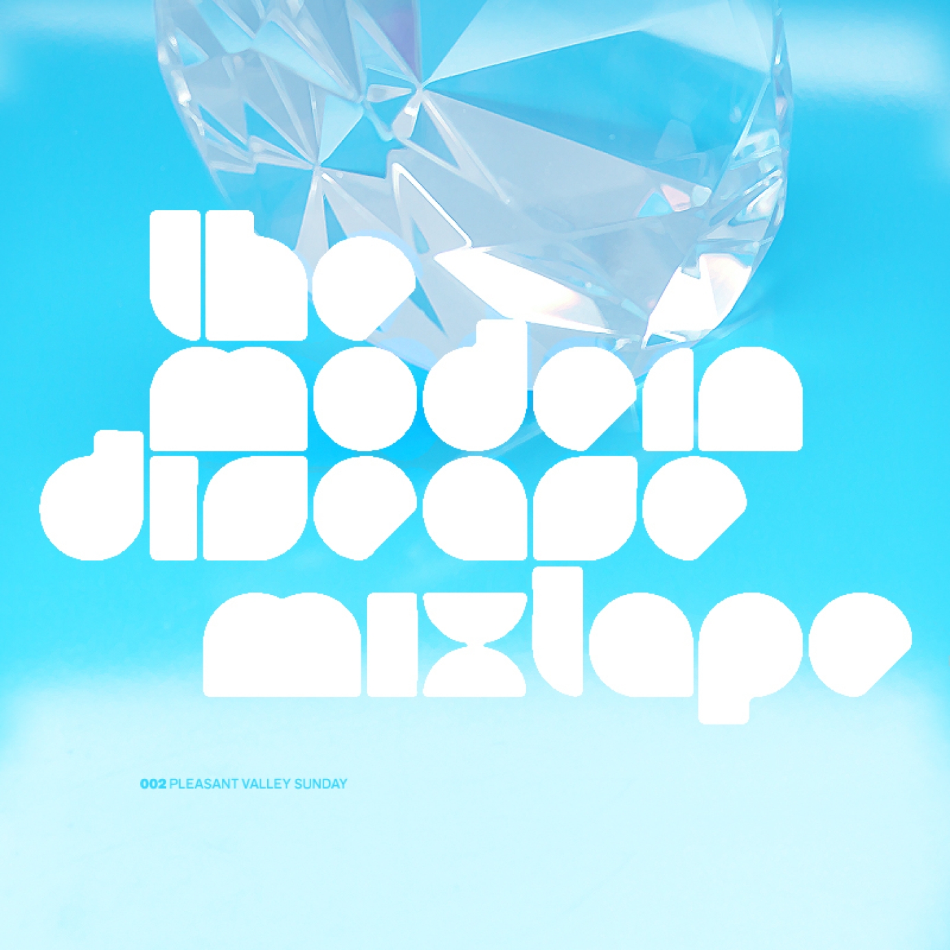 The Modern Disease Mixtape, Series 2