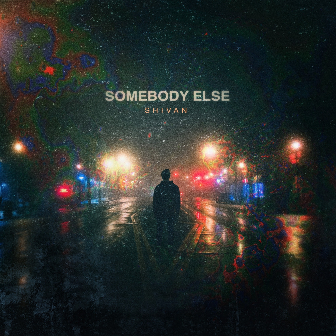 Shivan - Somebody Else