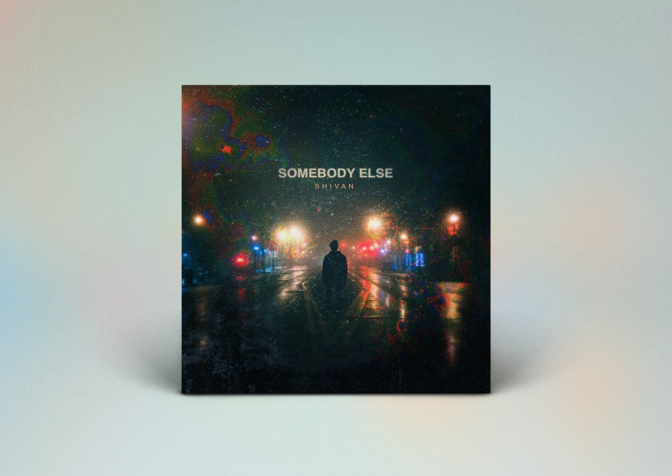 Shivan - Somebody Else