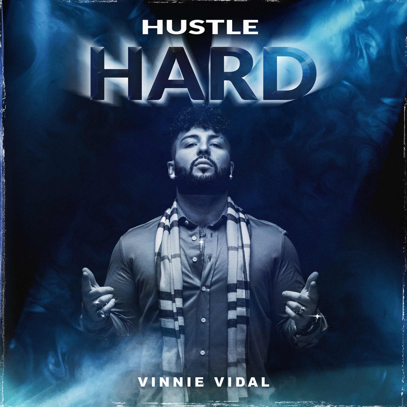 "Hustle Hard" - Single Cover Art and Official Audio Video