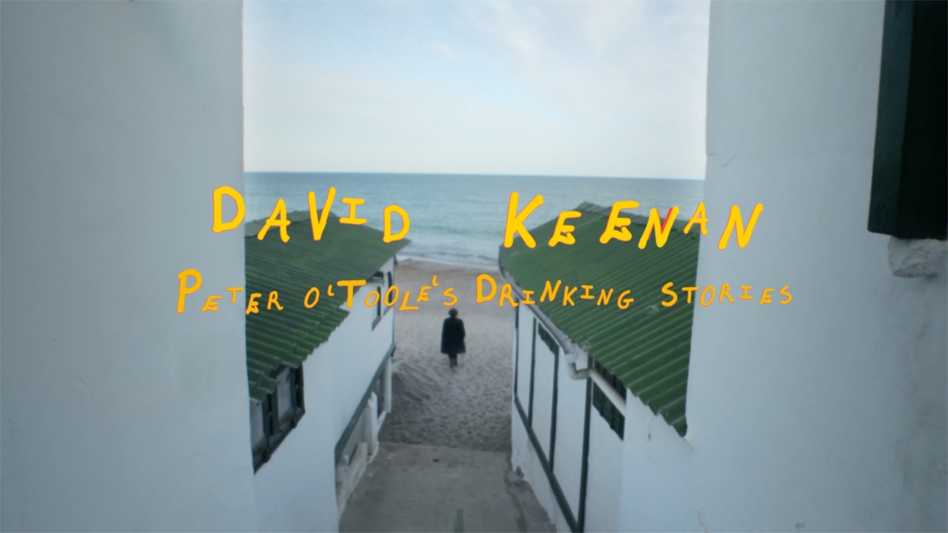 DAVID KEENAN | Peter O'Toole's Drinking Stories (Music Video)