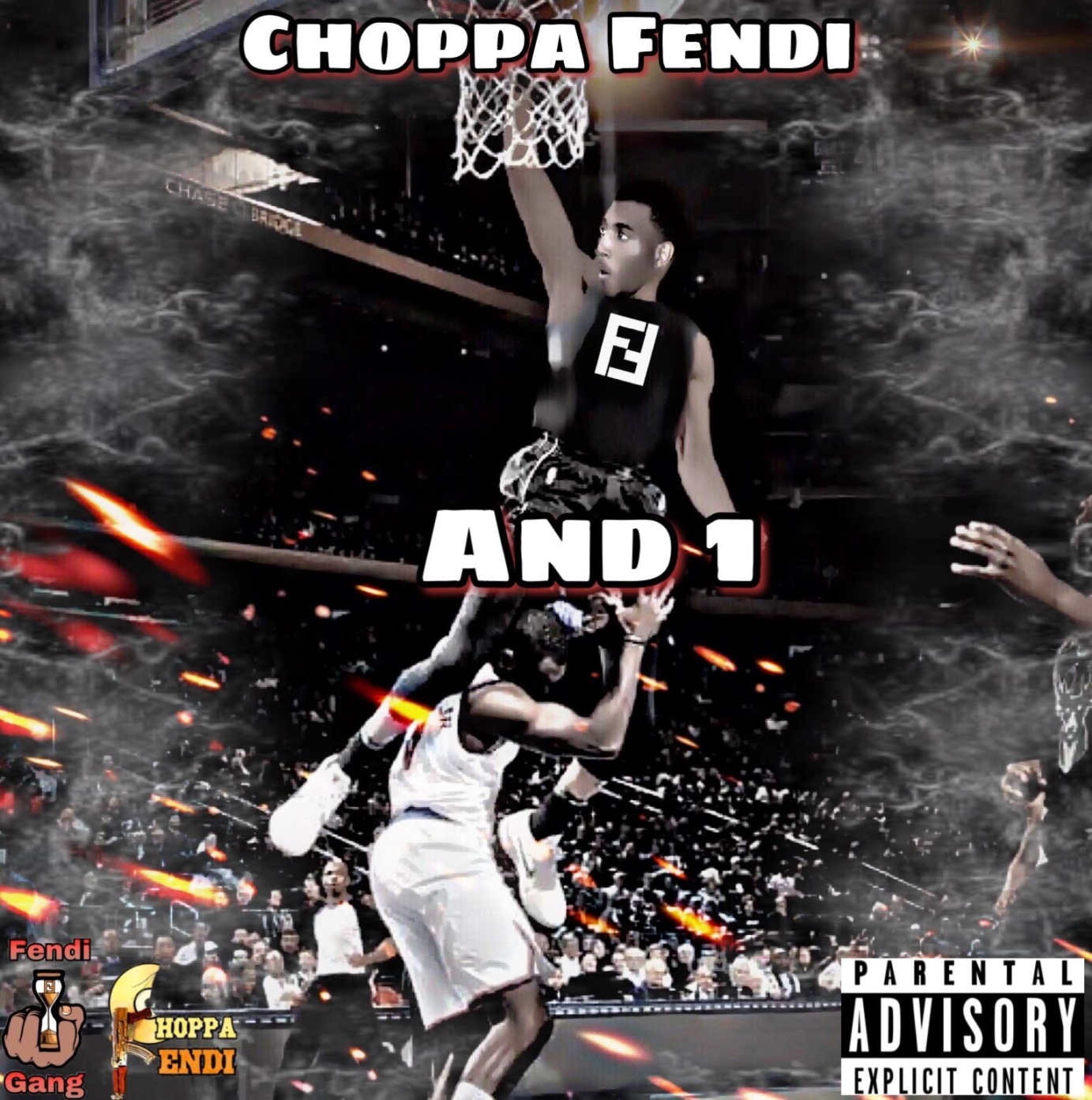 Choppa Fendi - And 1 ( Album Cover)