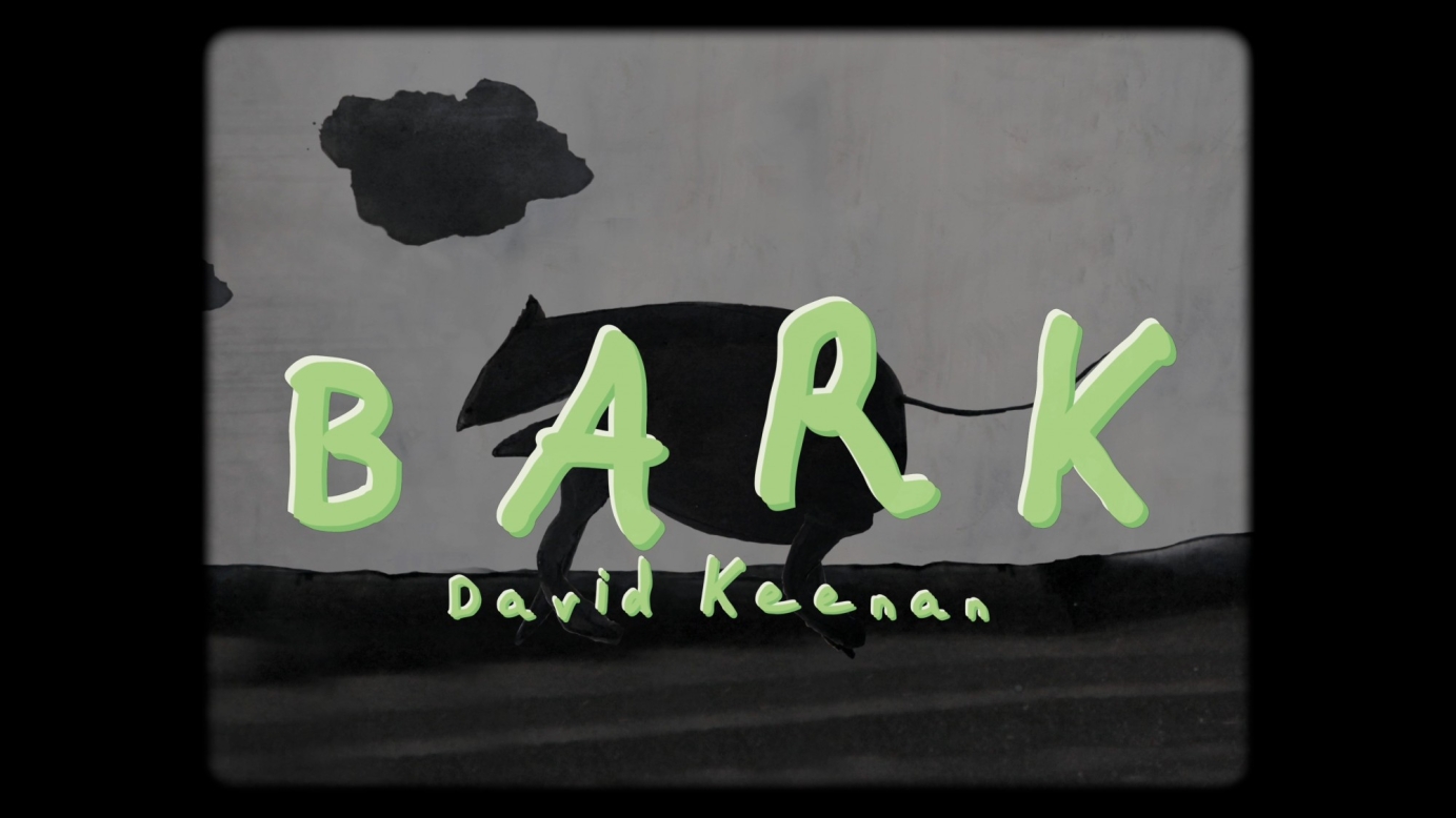 DAVID KEENAN | Bark (Lyric Video)