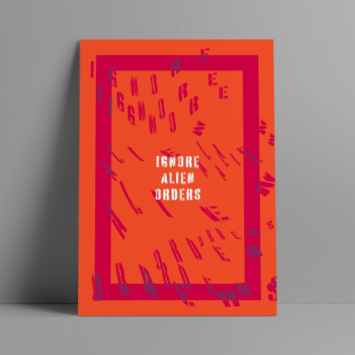 Ignore Alien Orders