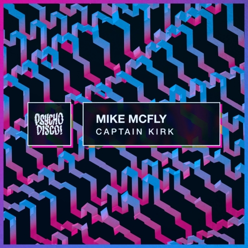 Mike McFly - Captain Kirk single