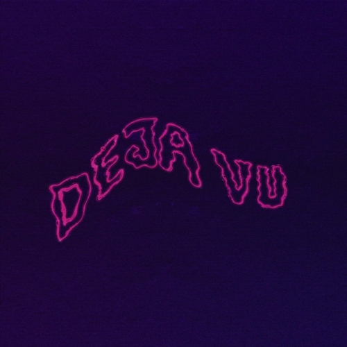 DEJA VU