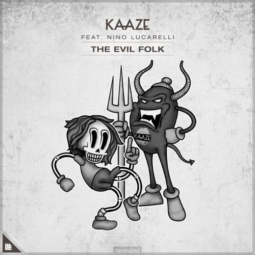 KAAZE - THE EVIL FOLK
