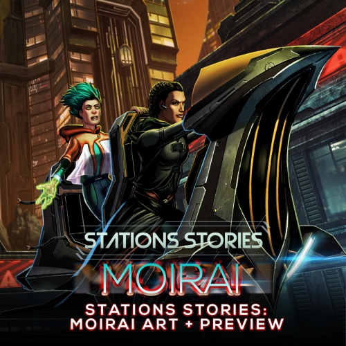 Stations Stories: MOIRAI Poster and Sneak Peak