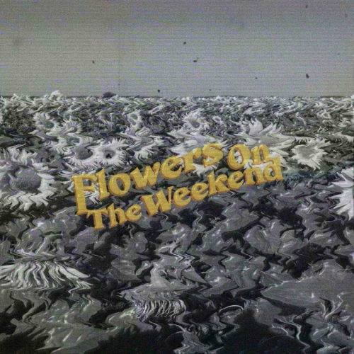 Flowers on the Weekend