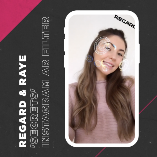 Regard & Raye 'Secrets' Instagram AR Filter