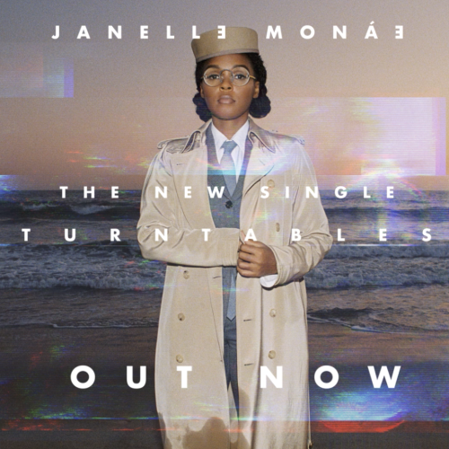 Janelle Monáe 'Turntables'