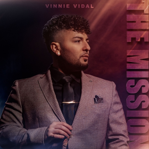 The Mission - Single Cover Art and Lyric Video for Vinnie Vidal
