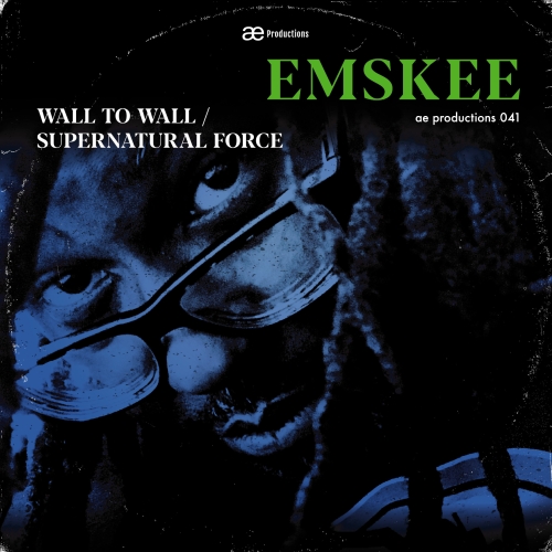 Emskee - Supernatural Force / Wall to Wall artwork