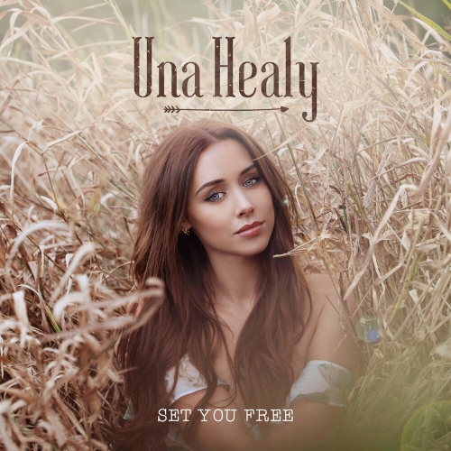 Una Healy "Set You Free" Single Artwork