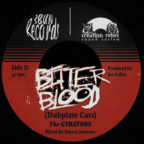 The Gyrators Bitter blood DUBplate cuts digital release