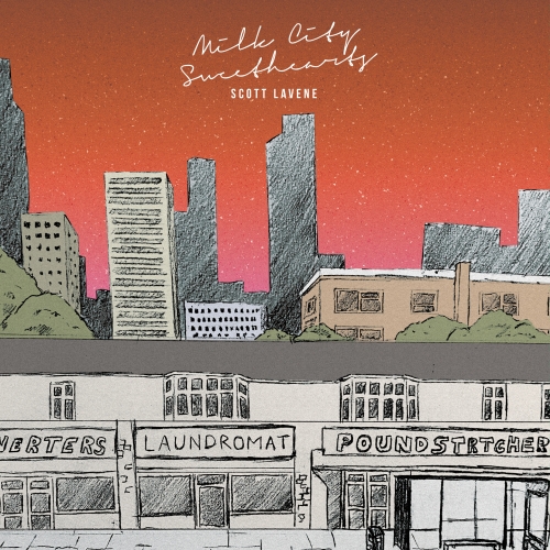 Artwork for Scott Lavene's album Milk City Sweethearts