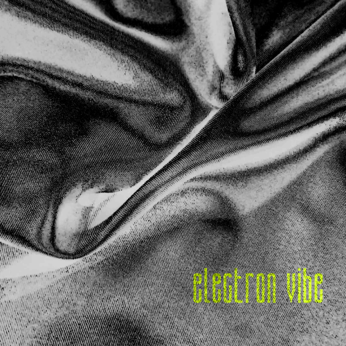 electron vibe artwork