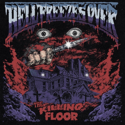 Artwork for HELL FREEZES OVER "THE KILLING FLOOR"