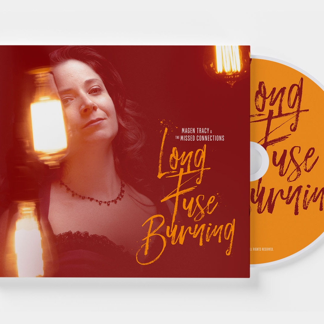 Magen Tracy & The Missed Connections "Long Fuse Burning" CD & Campaign