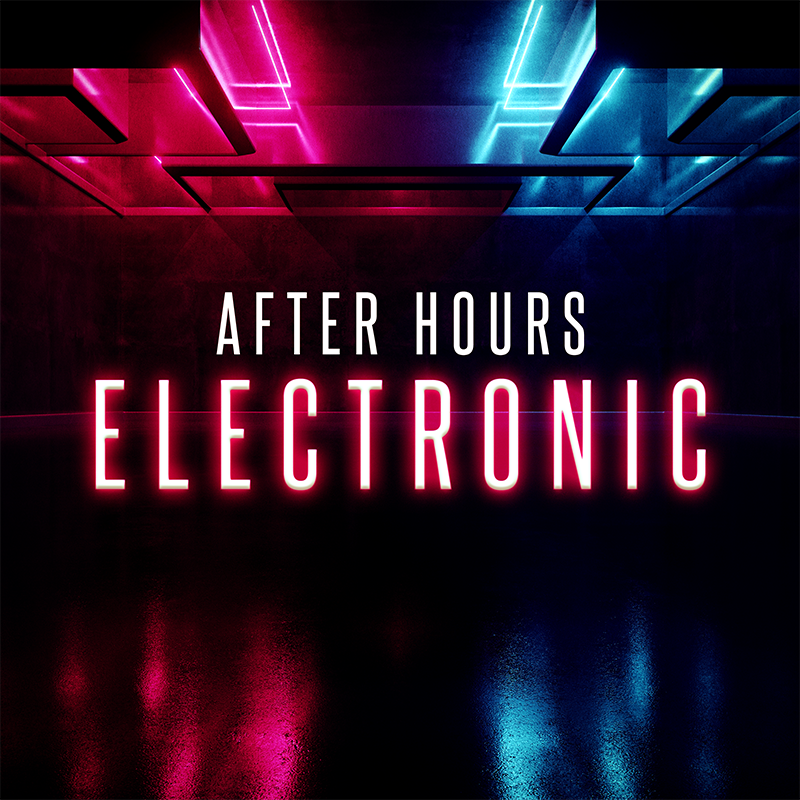 After Hours: Electronic