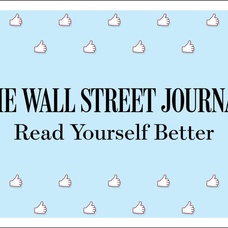 The Wall Street Journal - Read Yourself Better