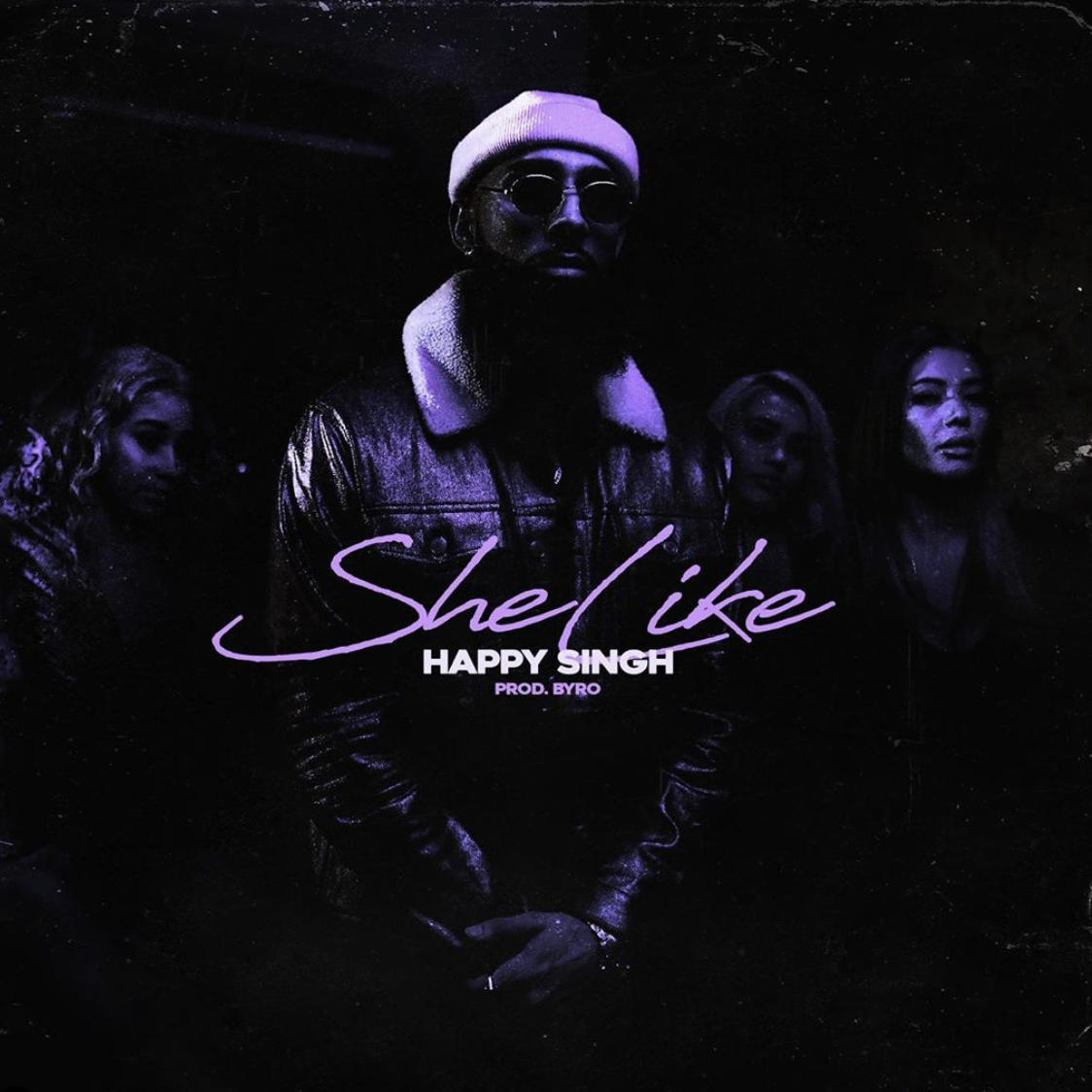 Happy Singh - She Like