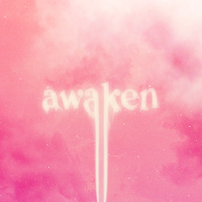 awaken