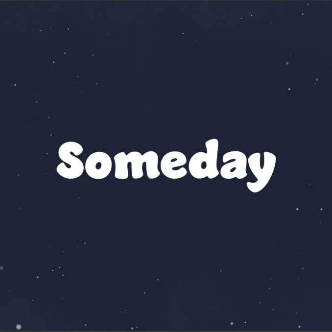 Someday