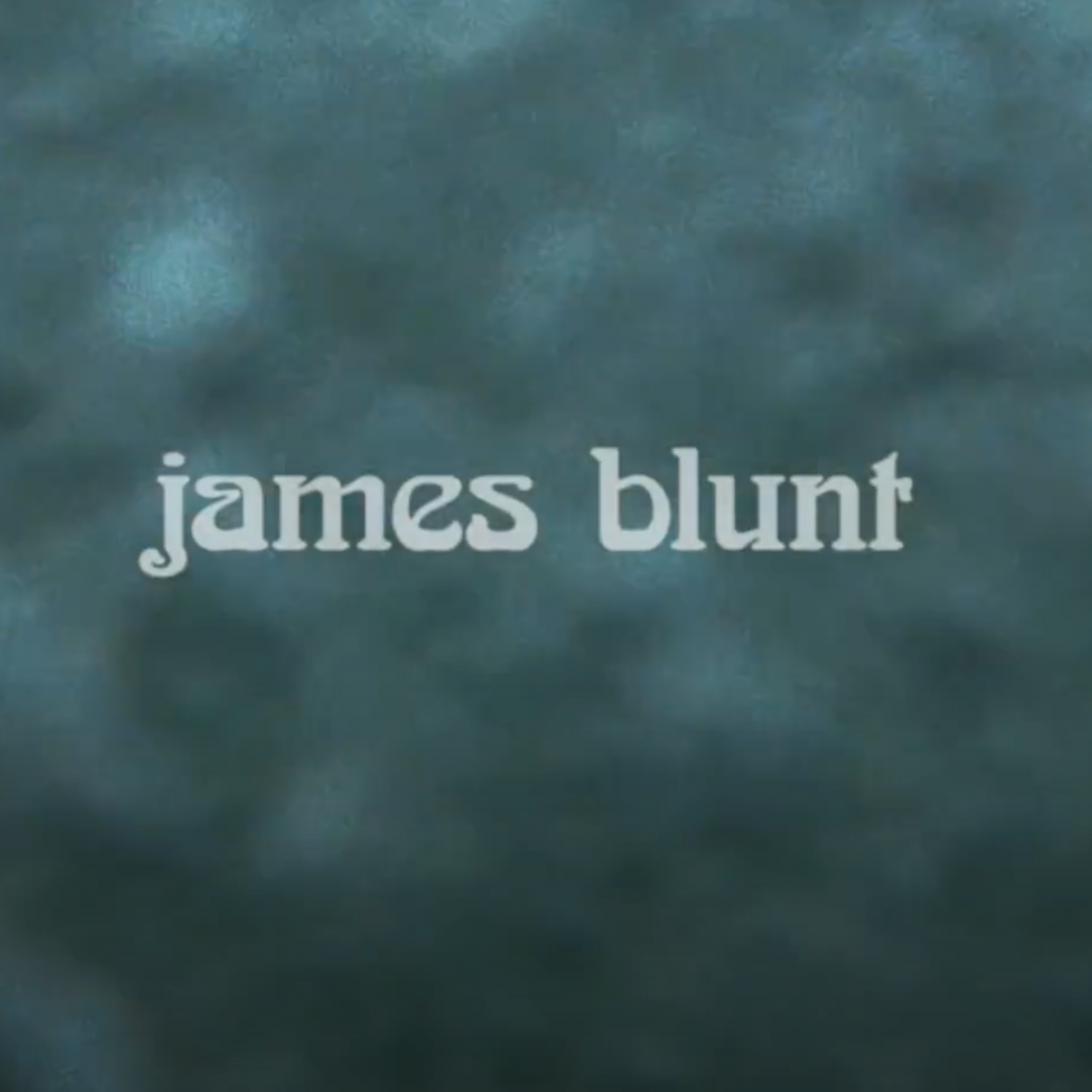 James Blunt Lyric Videos