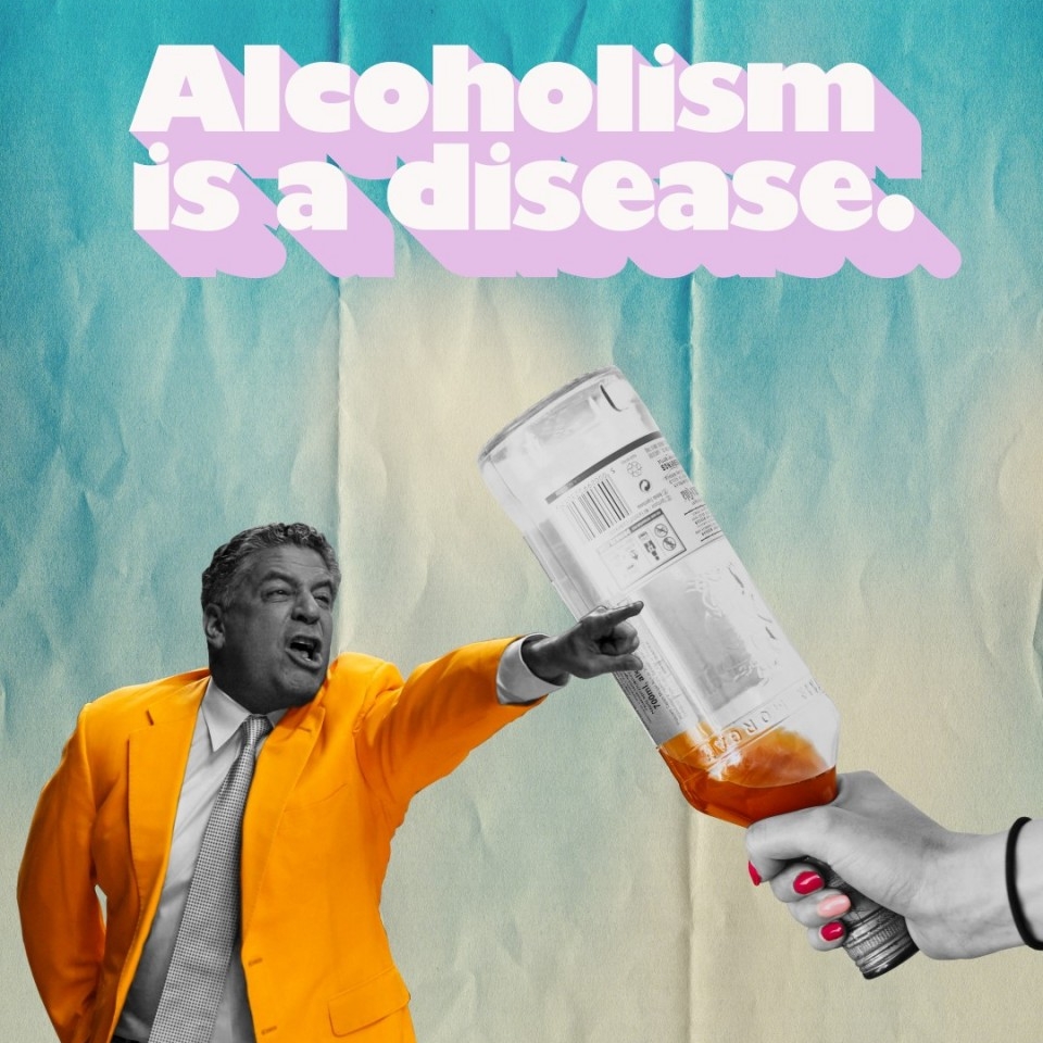 Alcoholism is a disease