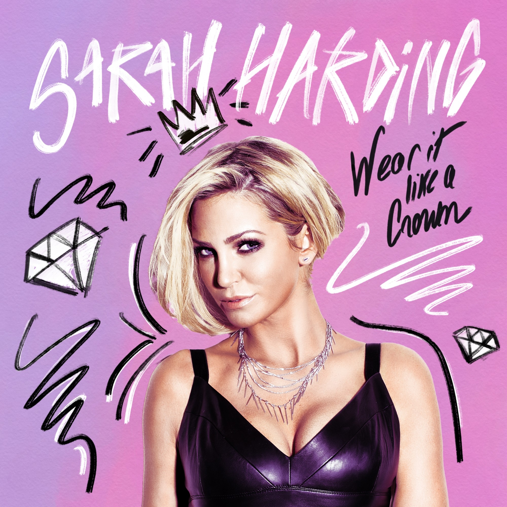Sarah Harding "Wear It Like a Crown" Single Artwork