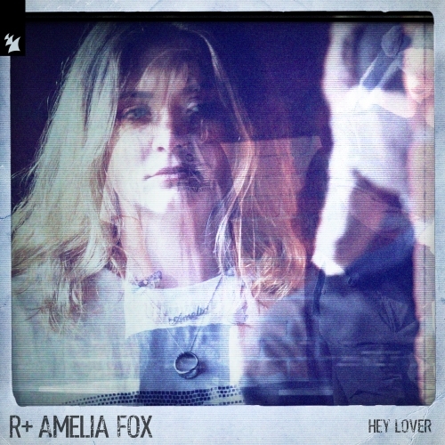 R+ Amelia Fox - Hey Lover