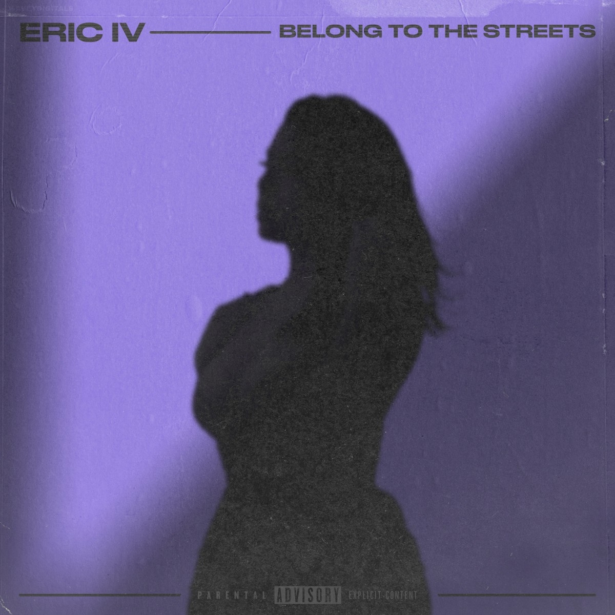 Belong To The Streets - Eric IV - Artwork