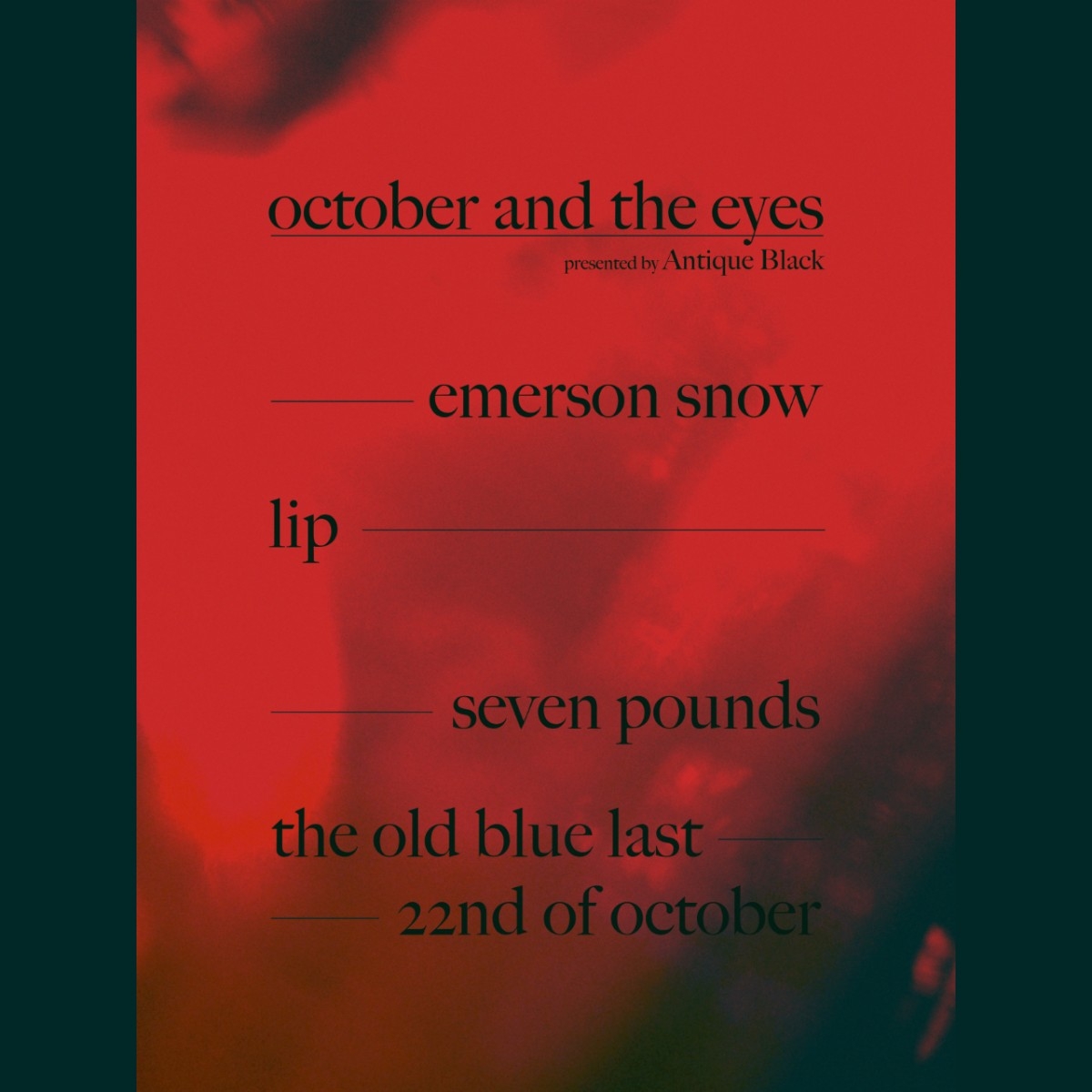 October And The Eyes @ The Old Blue Last