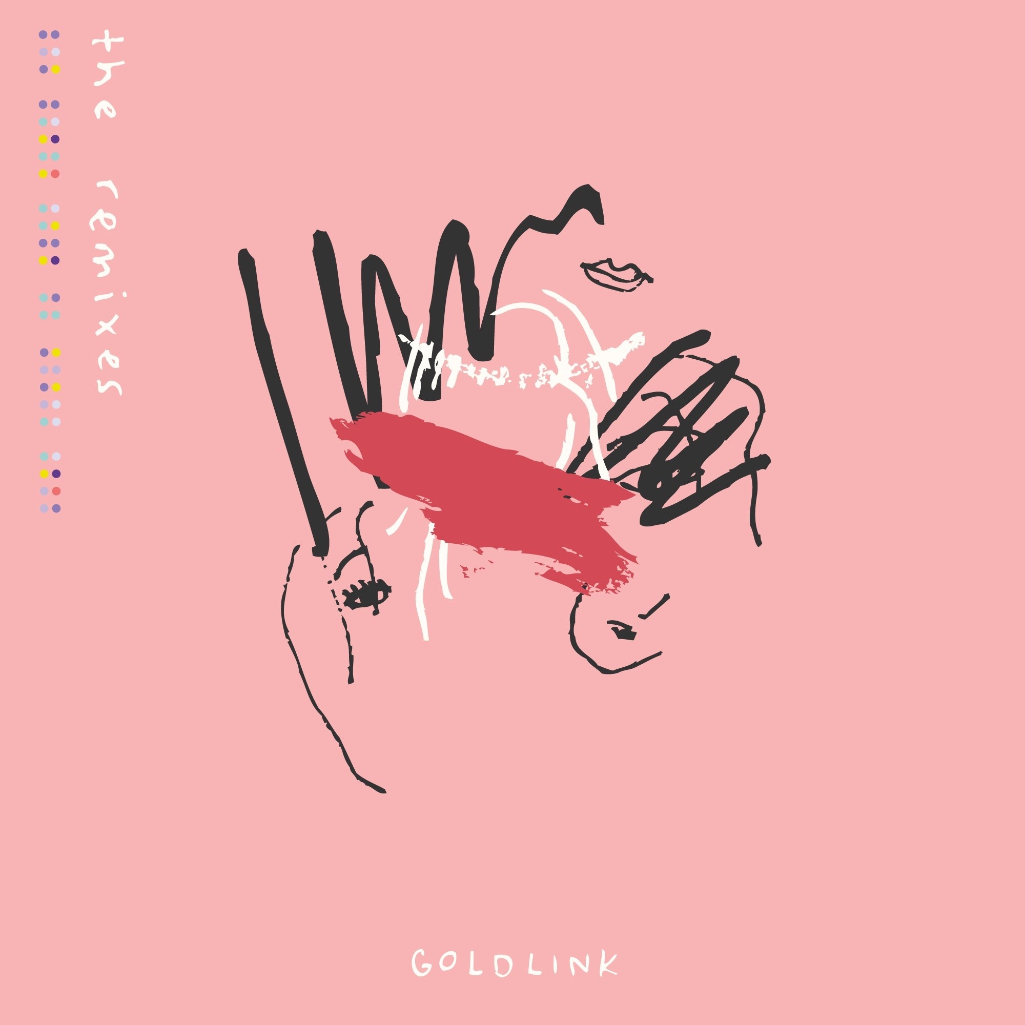 GoldLink "And After That, We Didn't Talk" The Remixes
