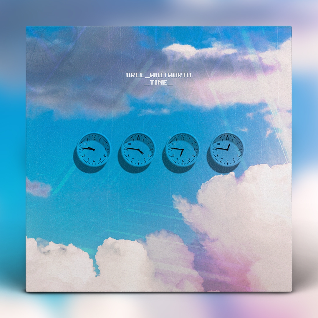 Bree Whitworth - Time