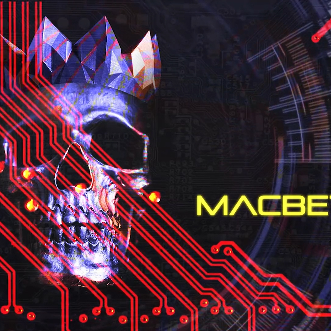 Cyberpunk MacBeth by Matt McLaughlin migglefiend.com