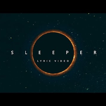 Preview image for the video "Lyric Video | Sleeper".