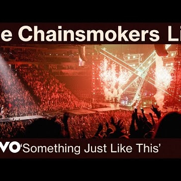 Preview image for the video "The Chainsmokers - Something Just Like This (Live from World War Joy Tour) | Vevo".
