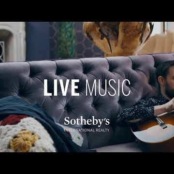 Preview image for the video "LIVE Music - Sotheby's International Realty".